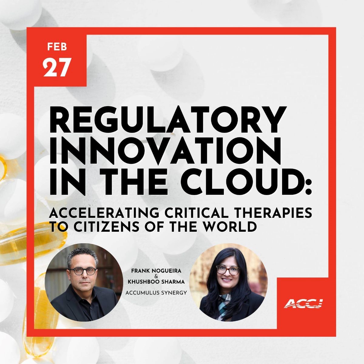 Regulatory Innovation in the Cloud: Accelerating Critical Therapies to Citizens of the World (Tue, 27-Feb-2024)
