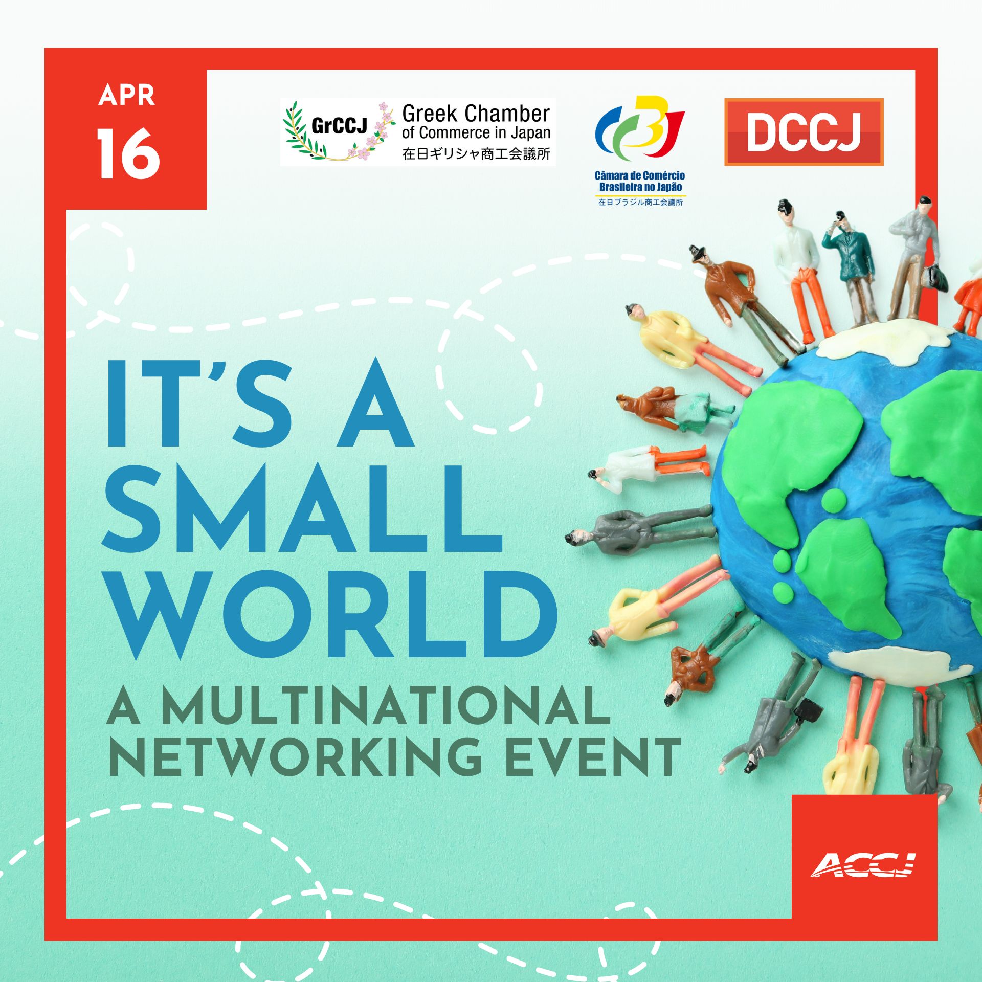 It’s A Small World: A Multinational Networking Event (Tue, 16-Apr-2024)